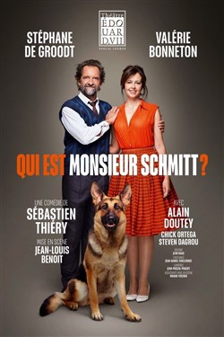 Affiche de Qui est monsieur Schmitt ? | avec Stéphane de Groodt et Valérie Bonneton