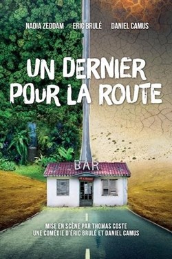 Affiche de Un dernier pour la route
