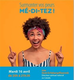 Affiche de Surmontez vos peurs, méditez !
