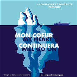 Affiche de Mon coeur continuera