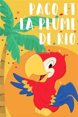 Affiche de Paco et la plume de Rio