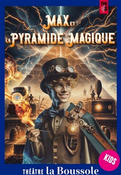 Affiche de Max et la Pyramide Magique