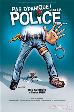 Affiche de Pas d'panique ! C'est la police...