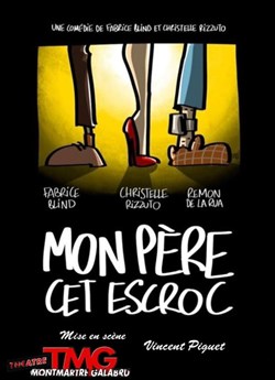 Affiche de Mon père cet escroc