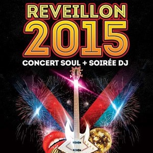 Affiche de Le Grand Réveillon soul : Concert + Soirée Dj's