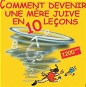 Affiche de Comment devenir une mere juive en 10 leçons