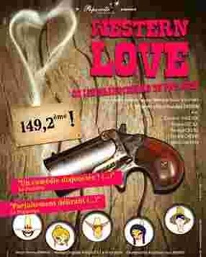 Affiche de Western Love| Le Point Virgule
