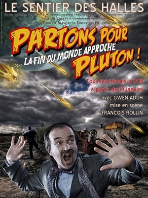 Affiche de Gwen Aduh dans Partons pour Pluton