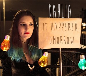 Affiche de Dahlia Nemlich | It happened tomorrow