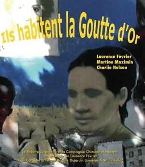 Affiche de Ils habitent la Goutte d'Or