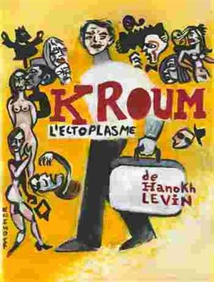 Affiche de Kroum l'ectoplasme | Théâtre des Bergeries,