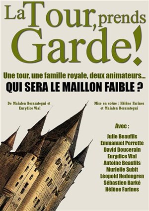 Affiche de La Tour, prends garde