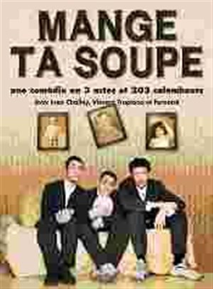 Affiche de Mange ta soupe