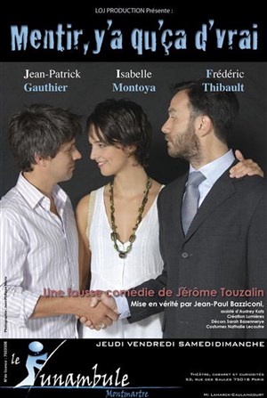 Affiche de Mentir,y'a qu'ca d'vrai