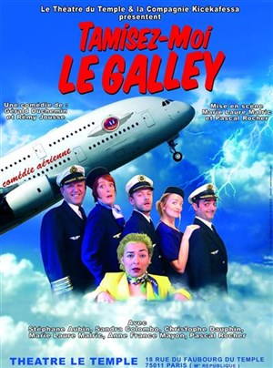 Affiche de Tamisez - moi le galley