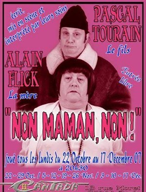 Affiche de Non Maman Non !