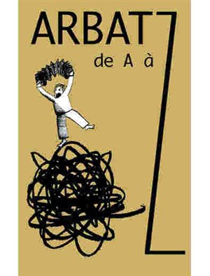 Affiche de Arbatz de A à Z