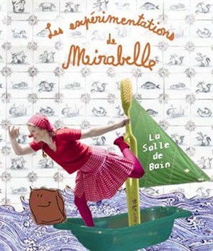 Affiche de Les expérimentations de Mirabelle
