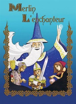 Affiche de Merlin L'Enchanteur, akteon théâtre