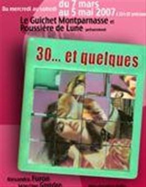 Affiche de 30… et quelques