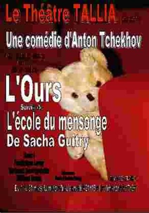 Affiche de L'ours d'Anton Tchékhov suivi de L'école du mensonge de Sacha Guitry