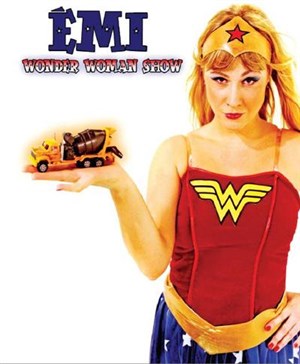 Affiche de Emilie Wawerla dans EMI - Wonder Woman Show