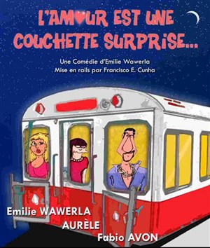 Affiche de L'amour est une couchette surprise | La Providence