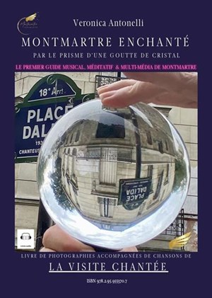 Affiche de Montmartre Enchanté, la visite chantée et commentée historique en chansons, la seule labellisée UNESCO| par Veronica Antonelli