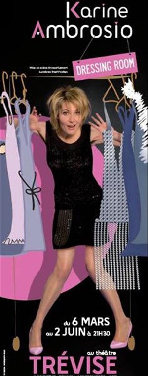 Affiche de Karine ambrosio dans dressing room