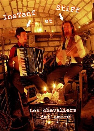 Affiche de Instanf et Stiff: Les Chevaliers Del'amore