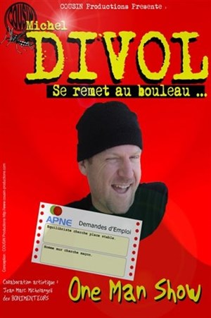 Affiche de Michel Divol dans Michel Divol se remet au bouleau | Théatre les 3 Act