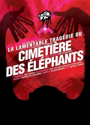 Affiche de La lamentable tragédie du cimetière des éléphants