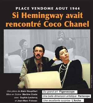 Affiche de Place Vendôme août 1944, si Hemingway avait rencontré Coco Chanel...