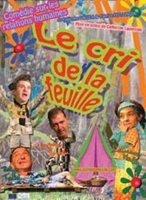 Affiche de Le cri de la feuille | Théâtre le Village