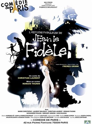 Affiche de L'histoire fabuleuse de jean le fidèle