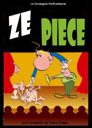 Affiche de Ze Pièce