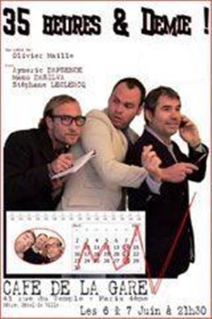 Affiche de 35 Heures et Demie - Show Case
