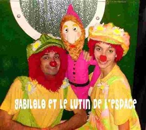 Affiche de Gabilolo, Malolotte et le Lutin de l'Espace