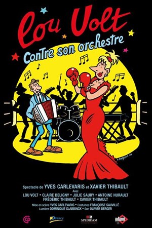 Affiche de LOU VOLT contre son ORCHESTRE