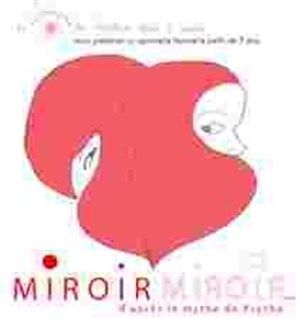 Affiche de Miroir Miroir d'après le mythe de Psyché