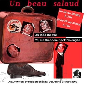 Affiche de Un beau salaud