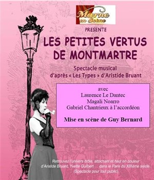Affiche de Spectacle musical Les petites vertus de Montmartre
