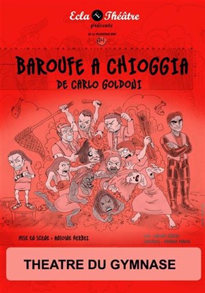 Affiche de Baroufe à Chioggia