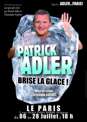 Affiche de Patrick Adler dans Adler brise la glace!
