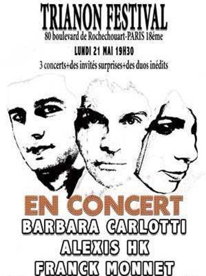 Affiche de alexis hk+franck monnet+barbara carlotti