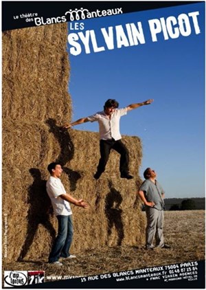 Affiche de Les Sylvain Picot |  Le Théâtre des Blancs Manteaux