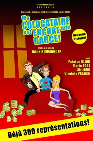 Affiche de Ma colocataire est encore une garce !