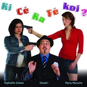 Affiche de Ki cé ka fé koi ?