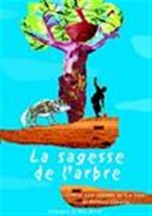 Affiche de La sagesse de l'arbre