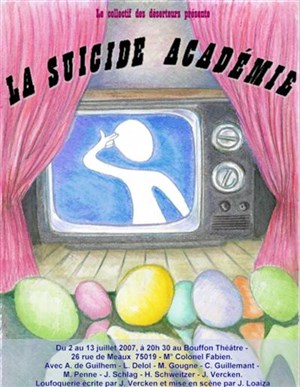 Affiche de La suicide académie | Bouffon Théâtre